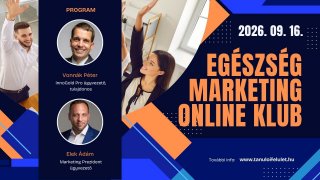 Egészség Marketing Klub Zoom 2026. 09. 16.
