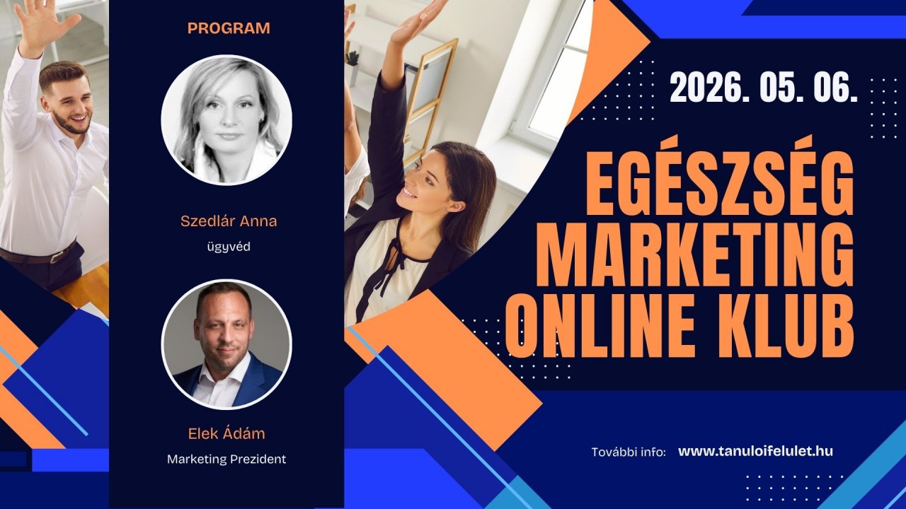 Egészség Marketing Klub 2026. 05. 06. VIDEÓ